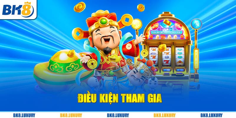 Điều kiện tham gia